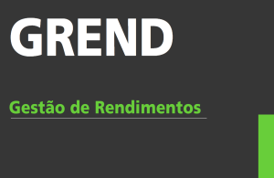 GREND - Gestão de  Rendimentos