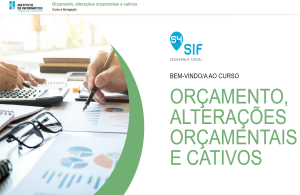 SIF - Orçamento, Alterações Orçamentais e Cativos
